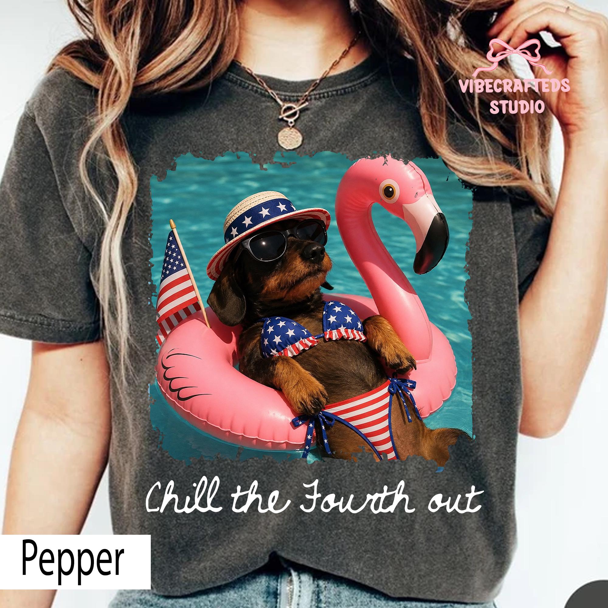 Chill Fourth Patriotic Dachshund Comfort Colors 4th July Tee Wiener Dog Usa Summer Pool Party Tee (1)
