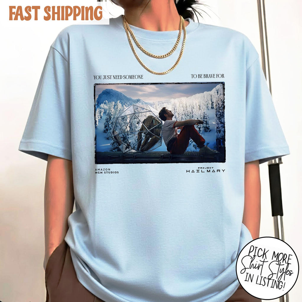 Need Someone Project Hail Mary Sci-Fi Space Novel Fan Tee Nerd Book Lover (2)