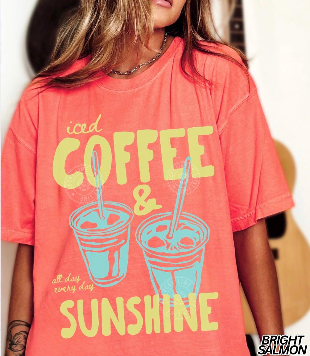 Iced Coffee Sunshine Iced Coffee Coffee Lover Summer Summer Coffee Comfort Colors (3)