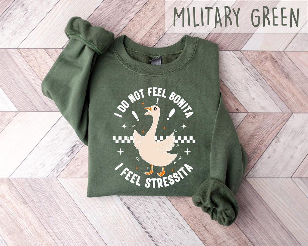 Feel Bonita Feel Stressita Latina Silly Goose Mexican American Spanish (4)