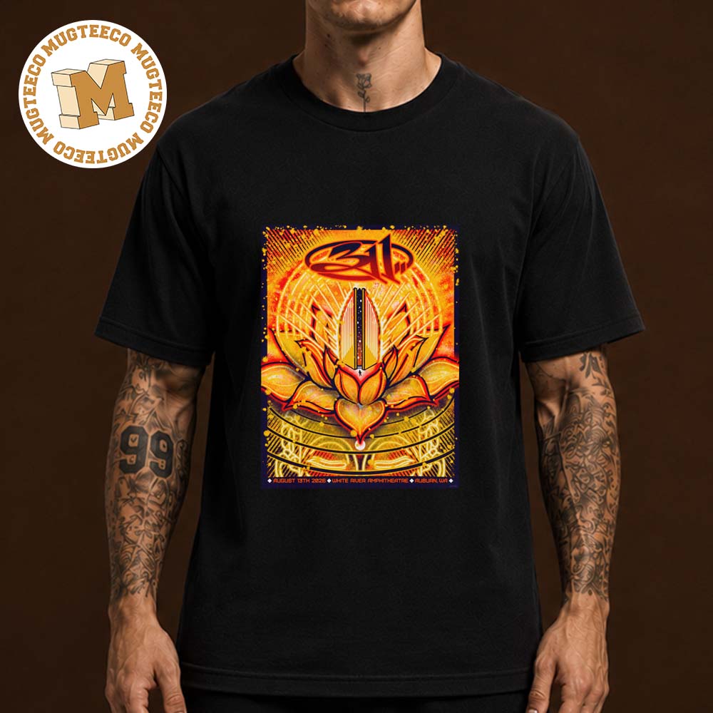 311 Band Auburn WA 2026 Event Poster At White River Amphitheatre On August 13 2026 Unisex T Shirt