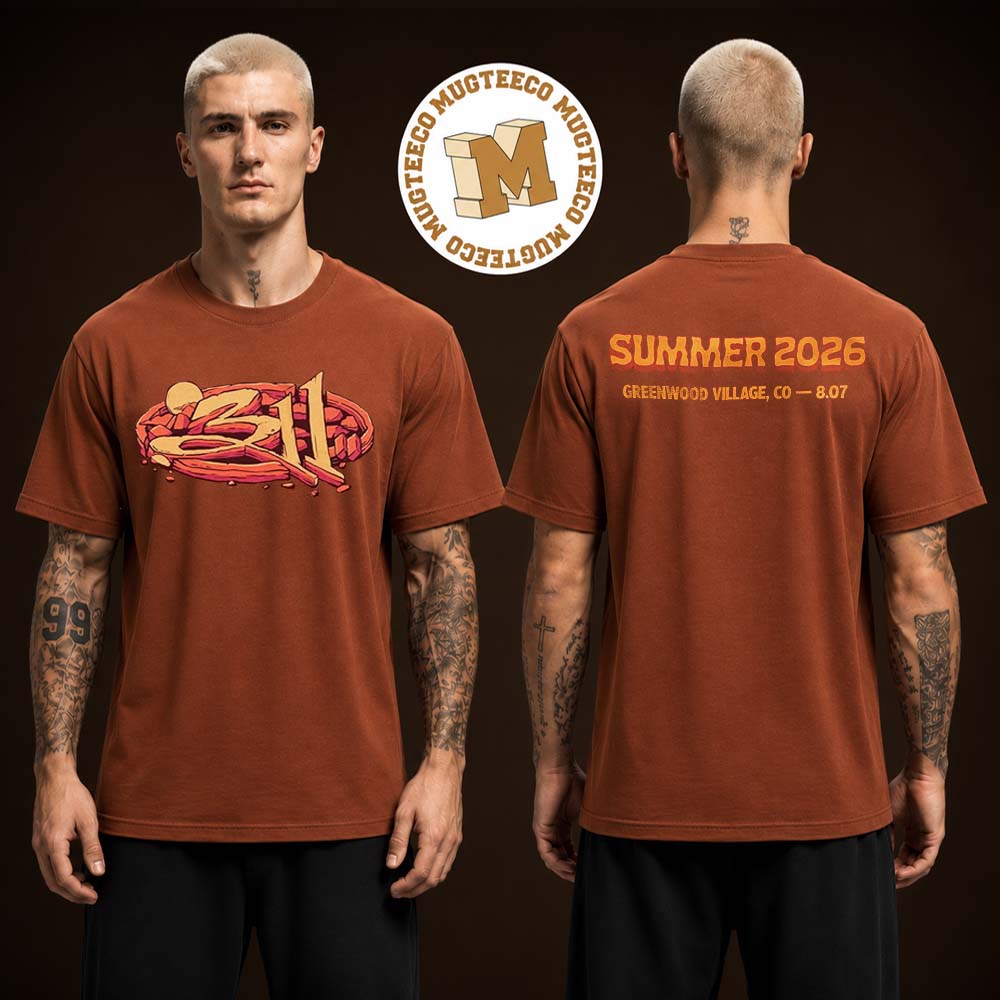 311 Band Greenwood Village Colorado 2026 Event Tee At Fiddlers Green Amphitheatre On August 9 2026 Two Sided Unisex T Shirt
