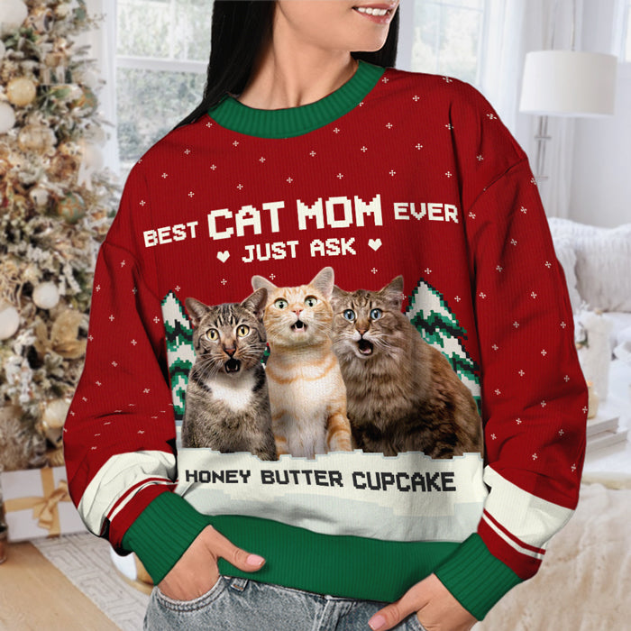 Best Cat Mom Ever, Just Ask - Personalized Custom Unisex Ugly Christmas Sweatshirt, Wool Sweatshirt, All-Over-Print Sweatshirt - Upload Image, Gift For Mom, Cat Lovers, Christmas Gift