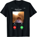 dank Meme Hamster Staring Front Camera Hamster Calling T-Shirt