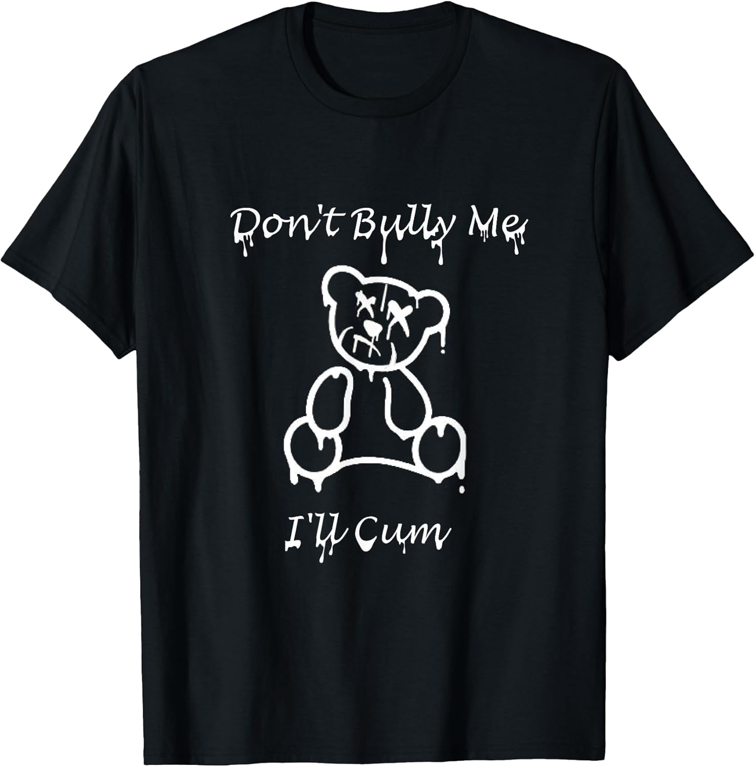 Funny sarcastic quote & teddy bear design