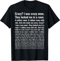 Crazy? I was Crazy Once. Funny Trending Meme T-Shirt