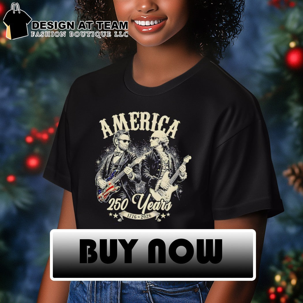 Abraham Lincoln and George Washington playing electric guitars America 250 Years shirt