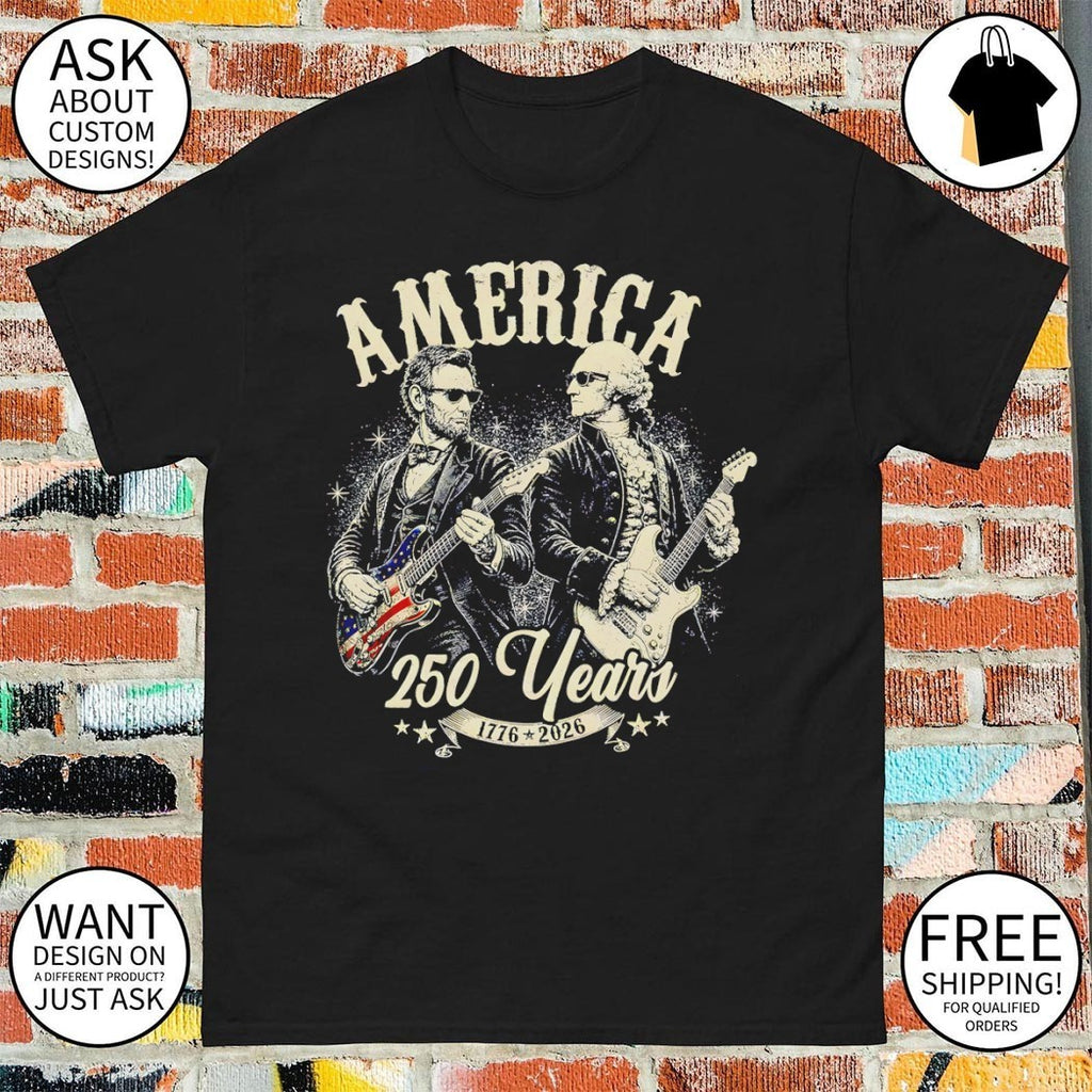 Abraham Lincoln and George Washington playing electric guitars America 250 Years shirt