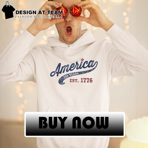 America 250 Years est 1776 Fourth of July USA Independence Day shirt