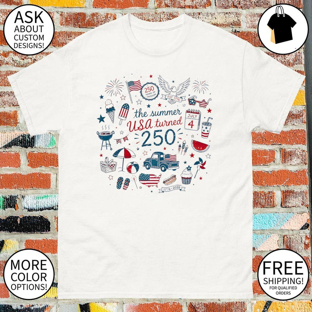 America 250th Birthday The Summer USA 4th of July 1776 2026 shirt