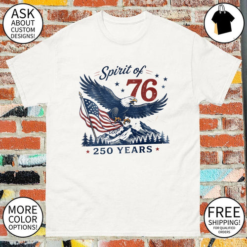 American Bald Eagle Mountain Flag Spirit of 76 250 Years 4th of July shirt