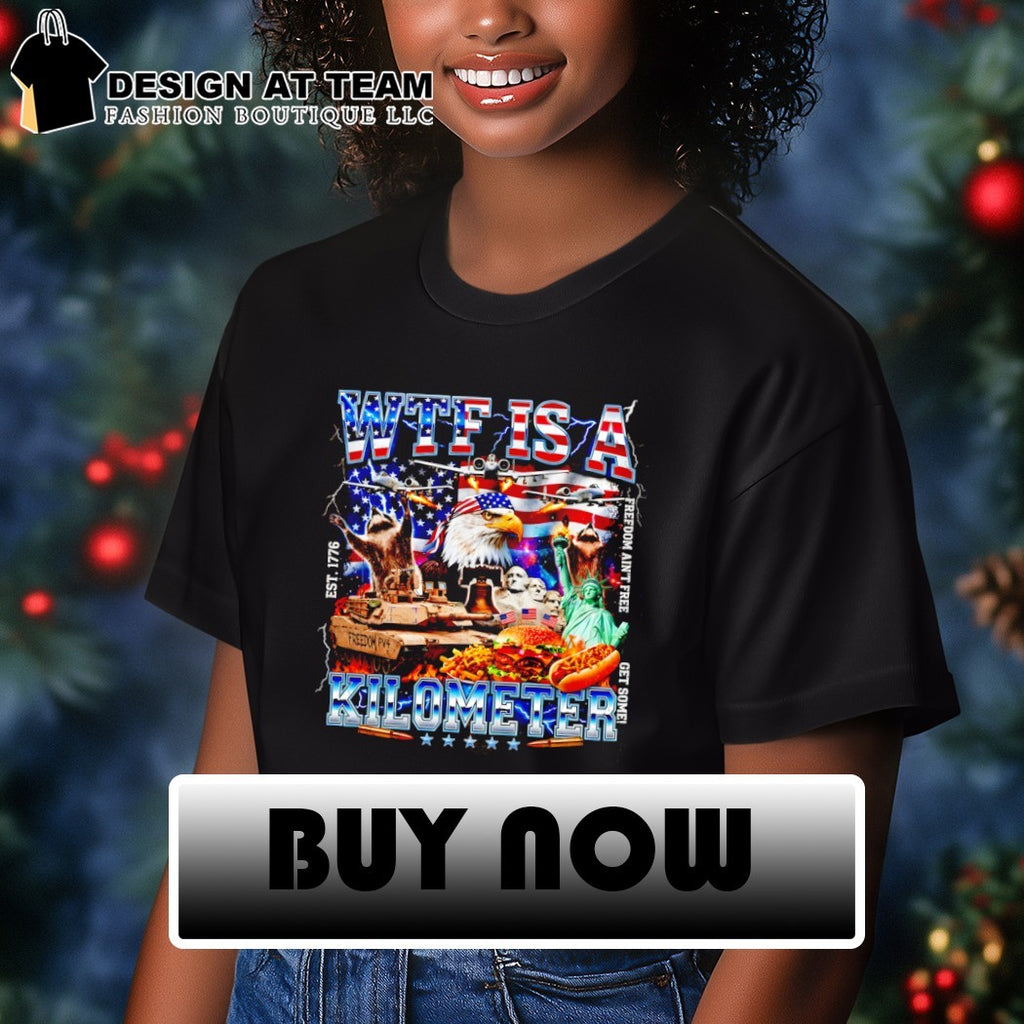 American Eagle Raccoon WTF is a Kilometer 4th Of July Freedom ain’t free est 1776 shirt