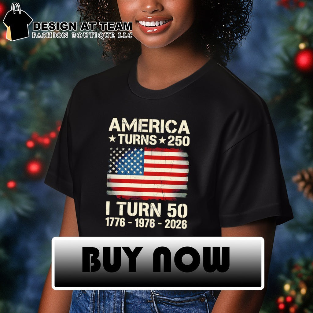 American flag birthday America turns 250 I turn 50 1776 1976 2026 shirt