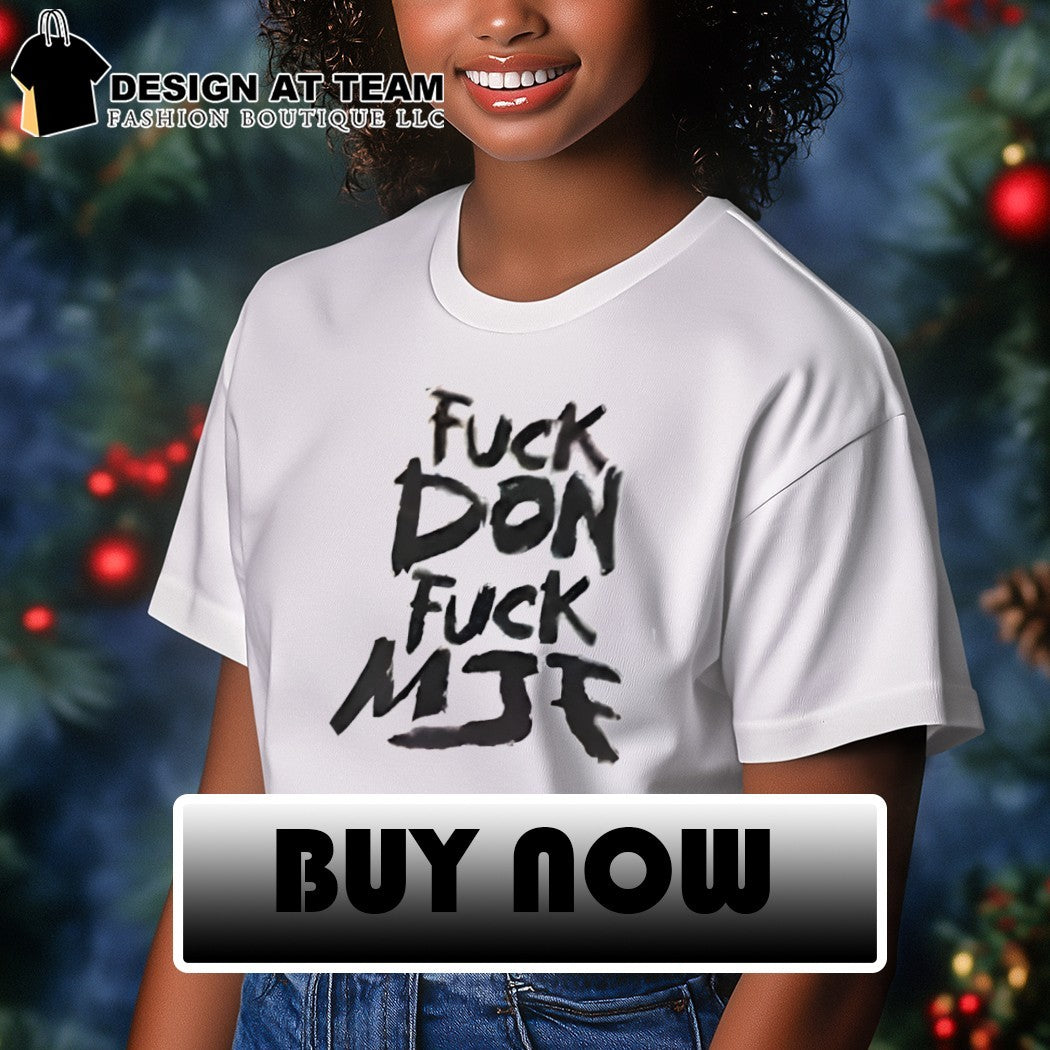 Andrade El Idolo wearing Fuck Don Fuck MJK shirt