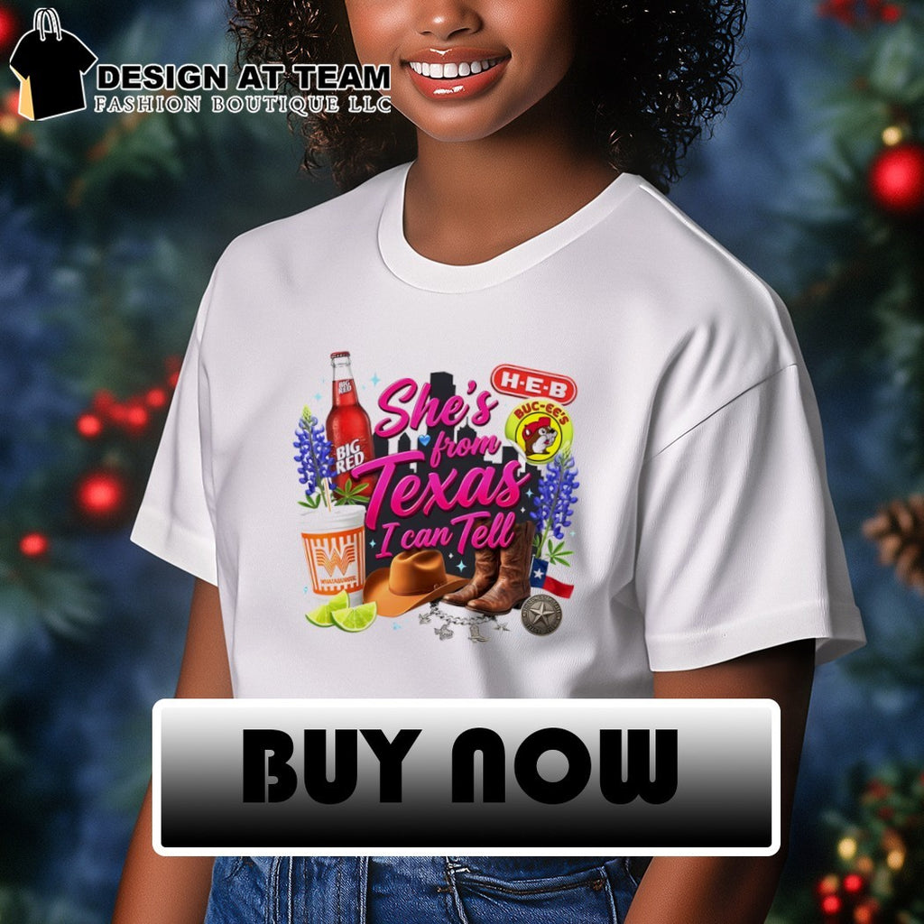 Big Red soda Whataburger H-E-B Buc-ee’s Texas bluebonnets boots she’s from Texas I can tell text shirt