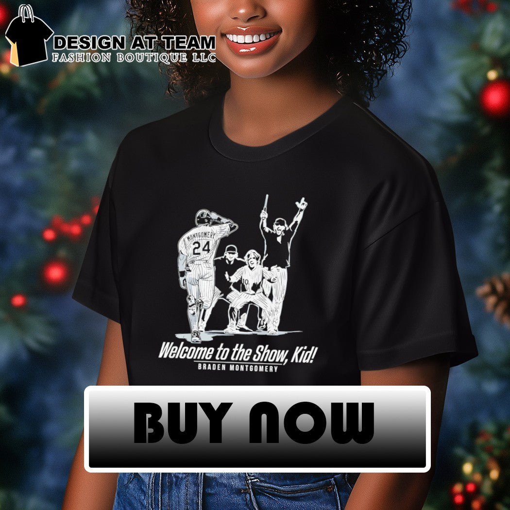 Braden Montgomery Chicago White Sox Baseball Welcome to the Show Kid 2026 shirt