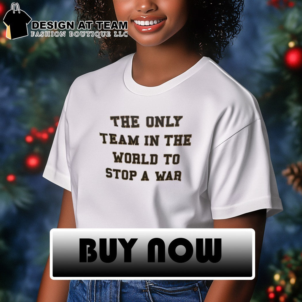 Brasil FC the only team in the world to stop a war shirt