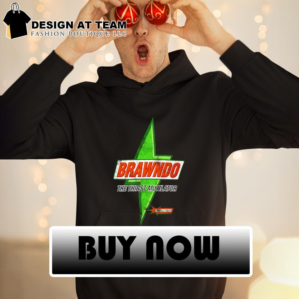 Brawndo The Thirst Mutilator It’s Got Electrolytes shirt