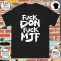 Briscoe Fuck Don Fuck MJF shirt