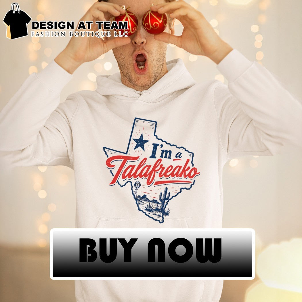 Cactus Texas State map windmill I’m a Talafreako shirt