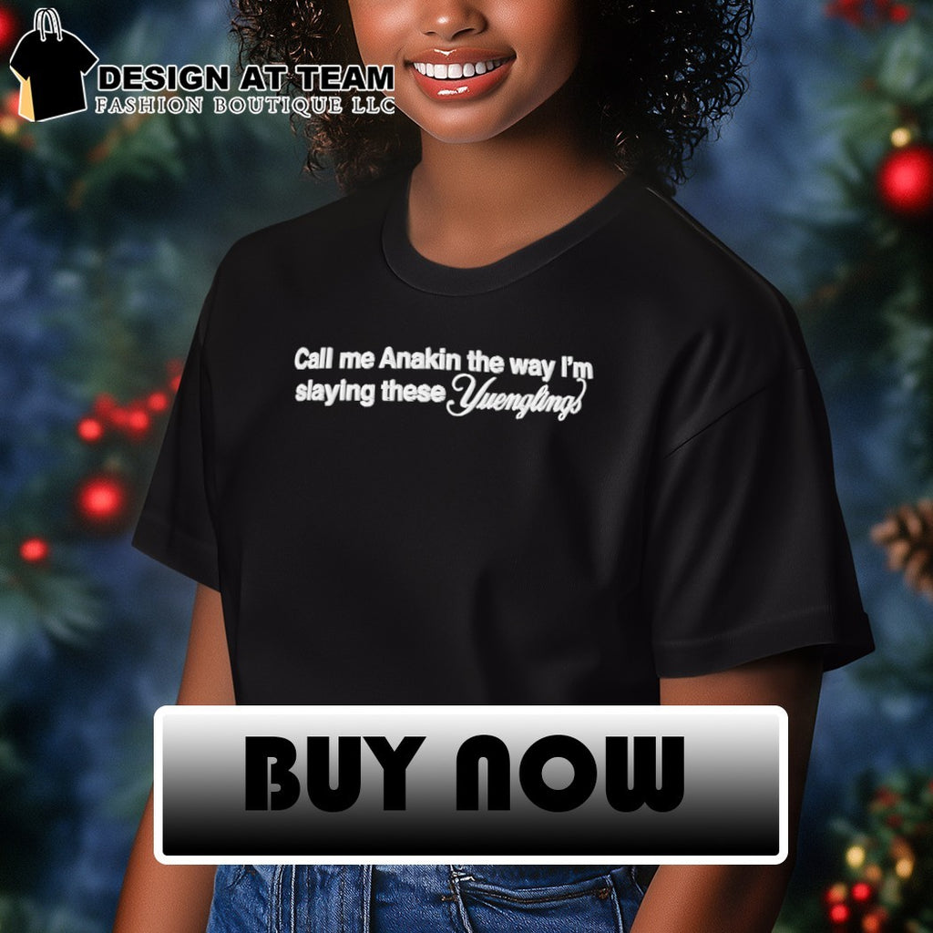 Call me annie the way I am slaying these younglings shirt