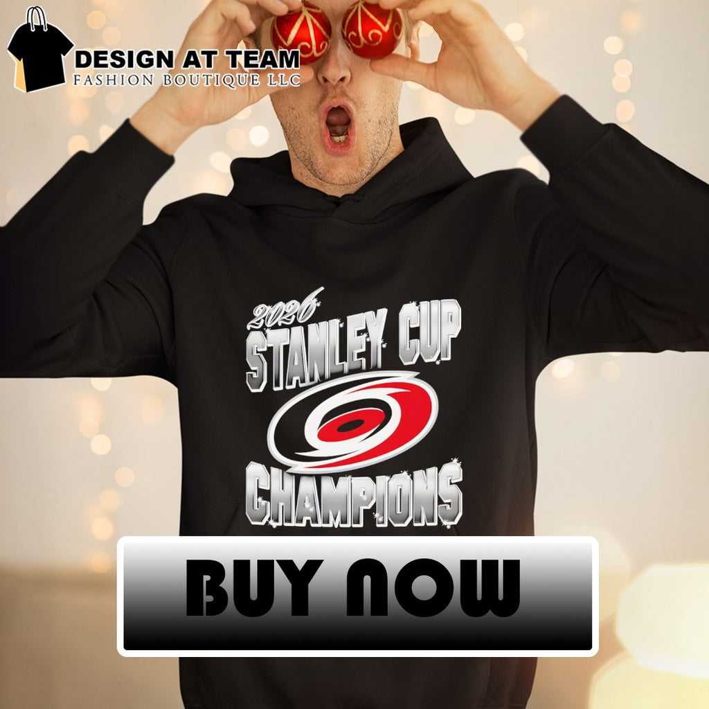 Carolina Hurricanes 2026 NHL Victory Celebration Stanley Cup Champions shirt