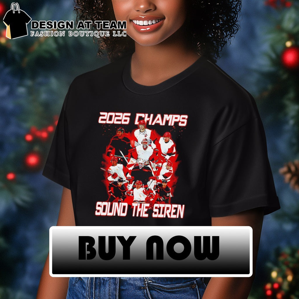 Carolina Hurricanes 2026 Stanley Cup Champions Sound The Siren shirt