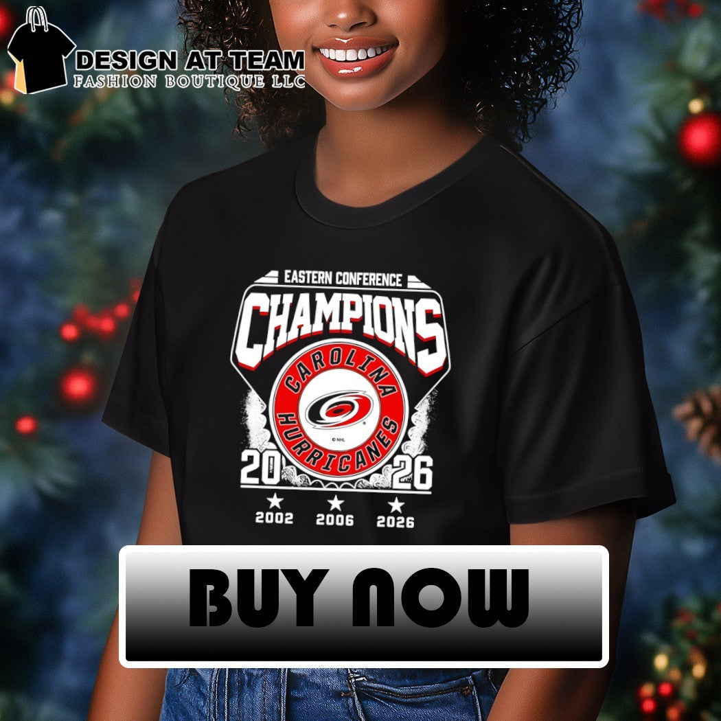 Carolina Hurricanes Hockey Stanley Cup Final Champions Eastern Conference 2002 2026 shirt