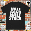 Cash Half Stock Half shirt