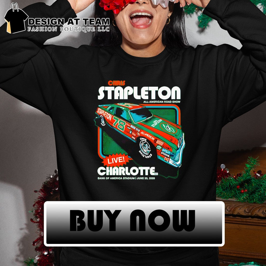 Chris Stapleton Nascar All-American Road Show Charlotte concert 2026 shirt