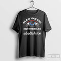 Classic Believe Your Eyes Not Their Lies Abolish Ice