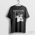 Classic Daddys Home Shabbat Shalom Vintage