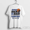 Classic Duke Womens Basketball Acc 2026 Championship Score 70 65 Back To Back T Shirts