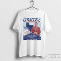 Classic Gretel For Congress 2026 In My Texas Nobody Gets Left Behind T Shirts Sweater