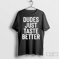 Classic Jeffrey Carter Dudes Just Taste Better