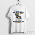 Classic Just A Louisiana Girl In A Massachusetts World