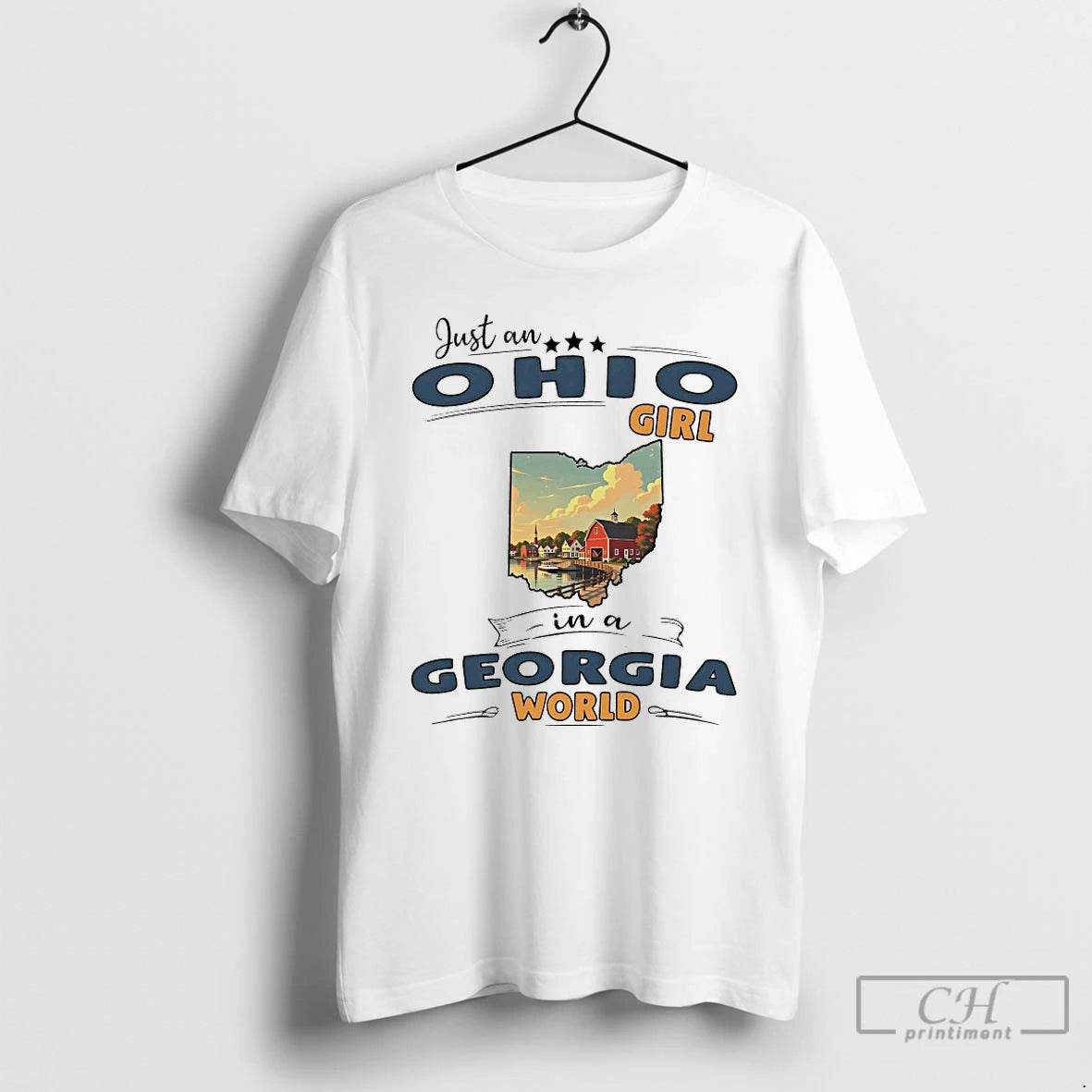 Classic Just An Ohio Girl In A Georgia World
