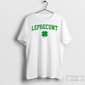 Classic Leprecunt St Patricks Day