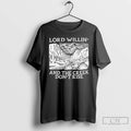 Classic Lord Willin And The Creek Dont Rise
