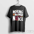 Classic No King No War No Ice Paint