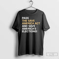 Classic Pass The Save America Act And Save Americas Elections