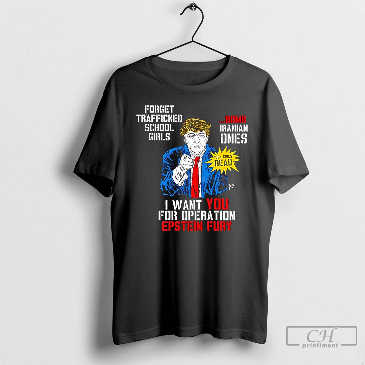 Classic Trump I Want You For Operation Epstein Fury