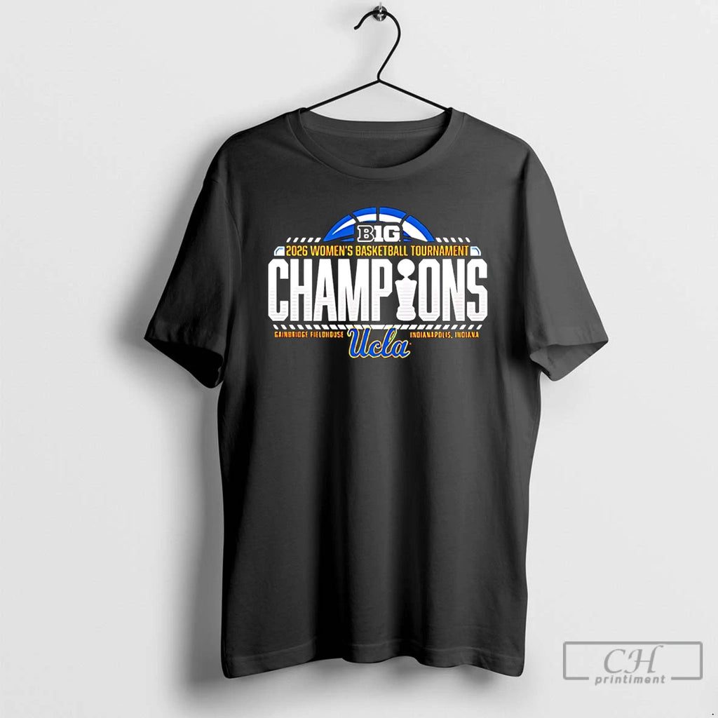 Classic Ucla Bruins Champions 2026 Big Ten Womens Basketball Tournament Champions