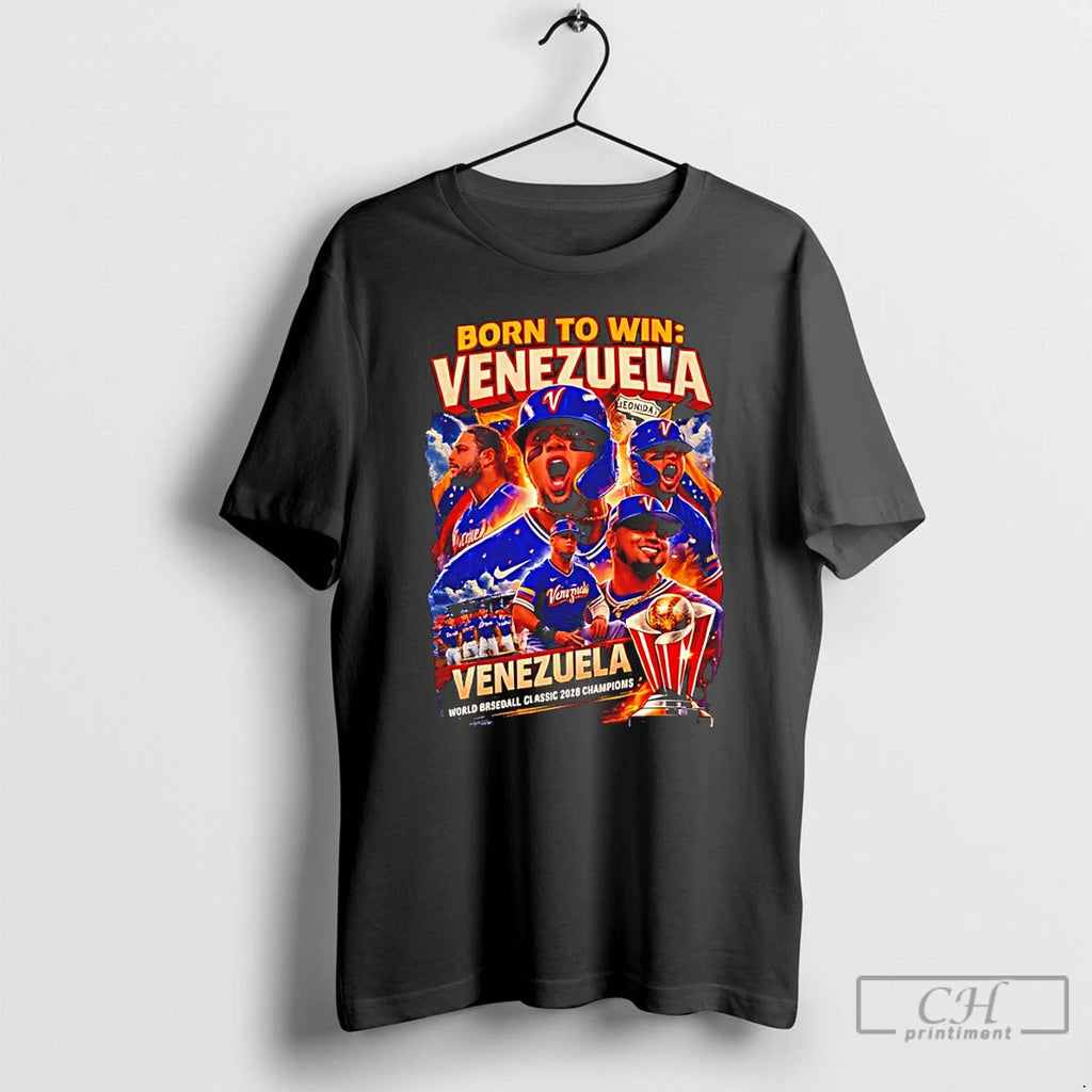 Classic Venezuela World Baseball Classic Born To Win Venezuela 2026 Champions