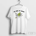 Classic We Ride At Dawn Frog Goose