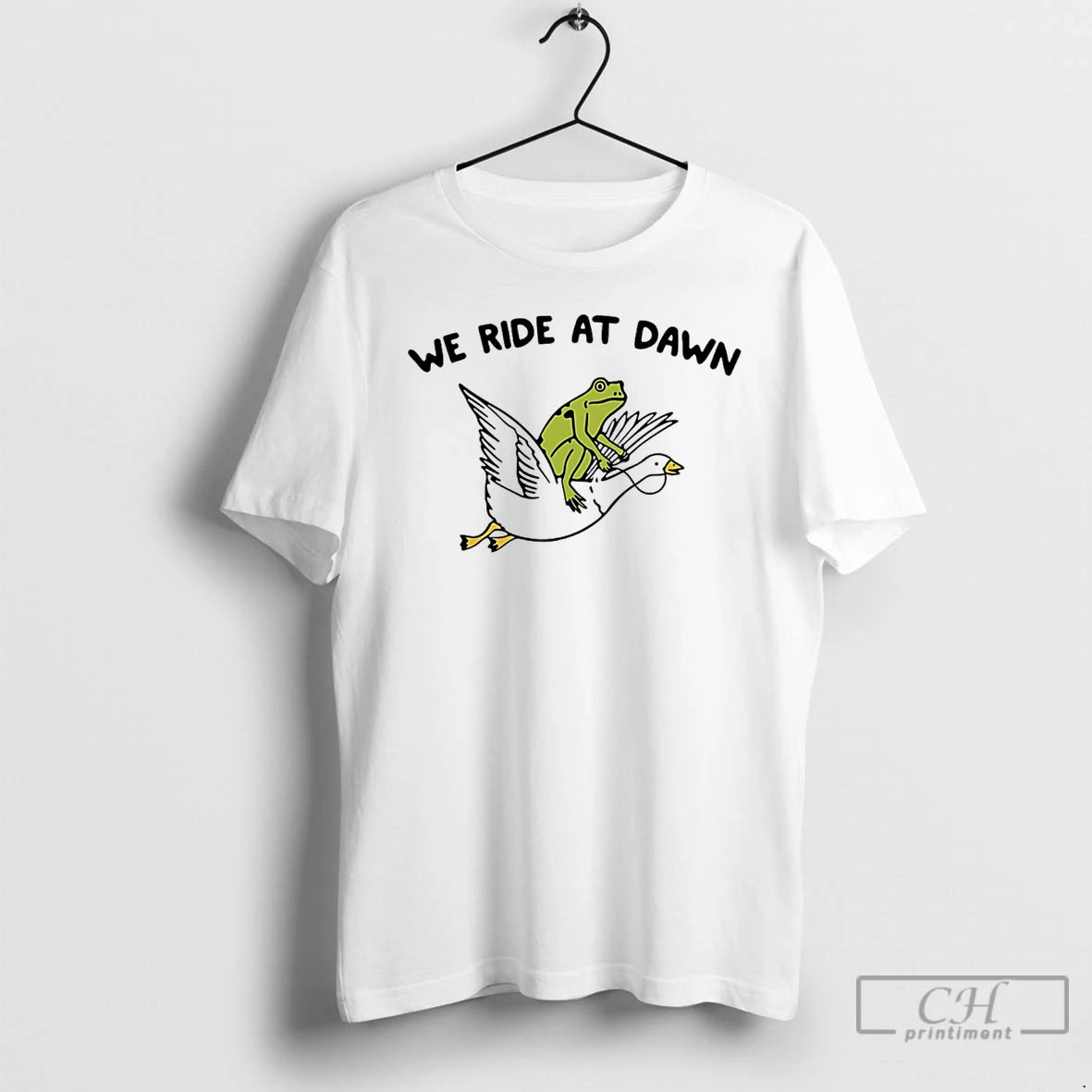 Classic We Ride At Dawn Frog Goose