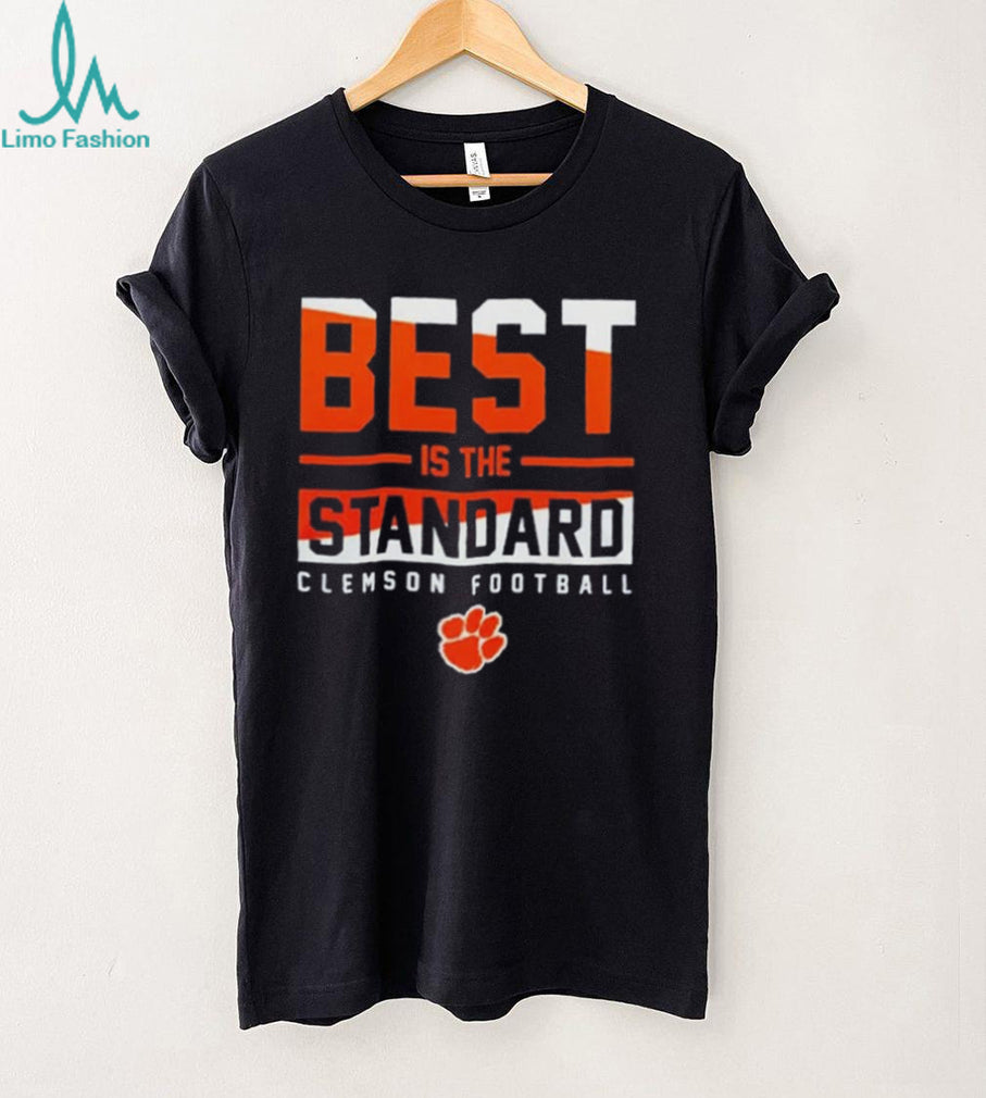 Coach Dabo Swinney Clemson Football Best Is The Standard Shirt