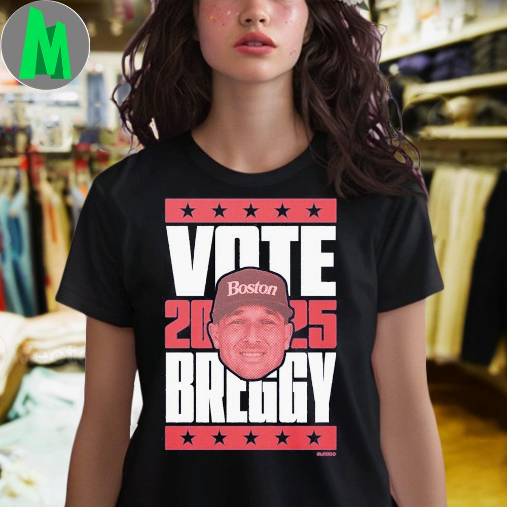 Design Alex Bregman Vote 2025 Boston Breggy Baseball Fan T-Shirt