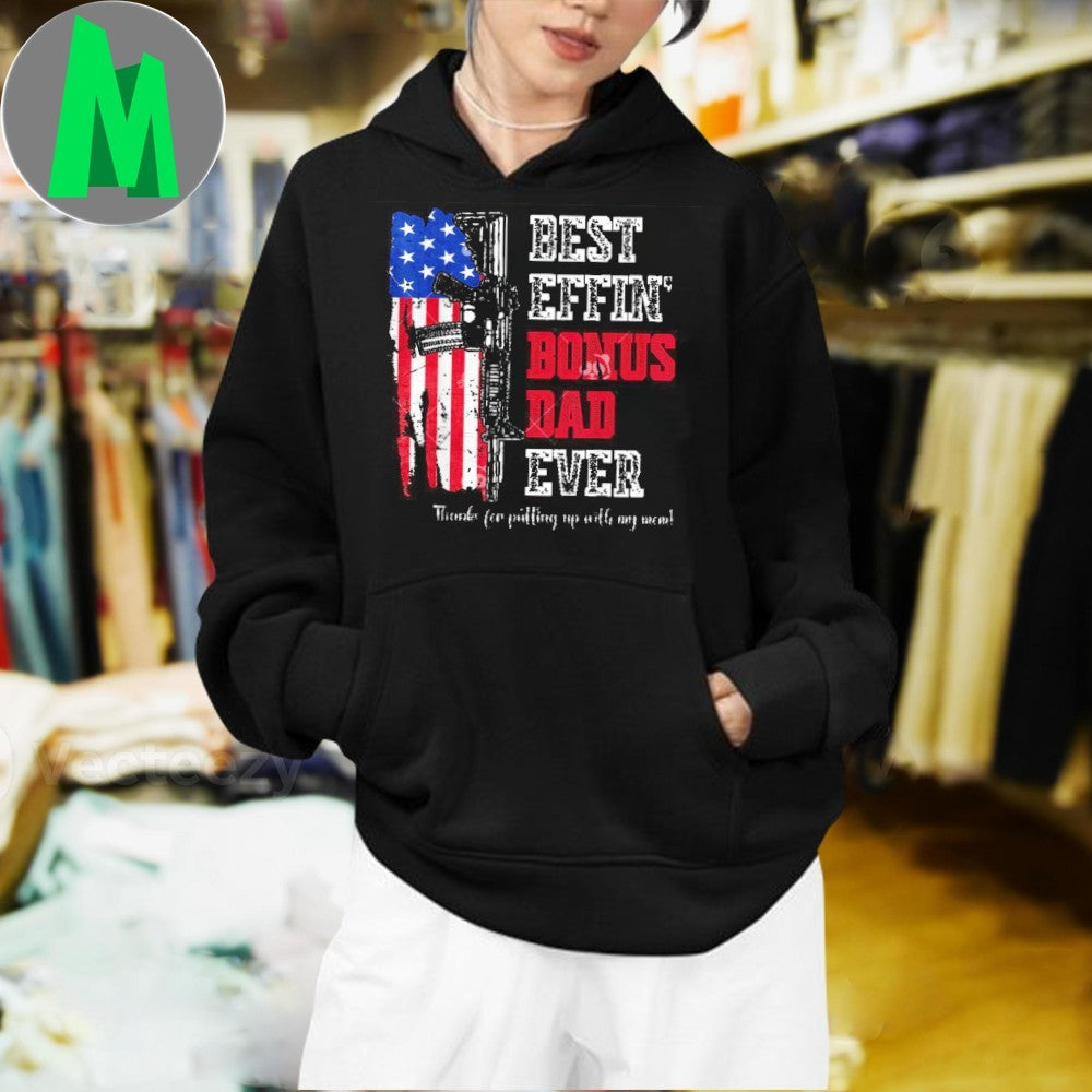 Design Best Effin’ Bonus Dad Ever Soldier American Flag Rifle Graphic T-Shirt