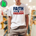 Design Faith and Freedom Shirt